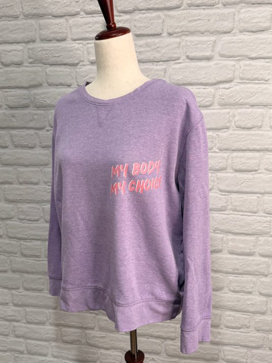 DoGoodly Up-cycled Sweatshirt, "My Body" and "Not A Monster" Print